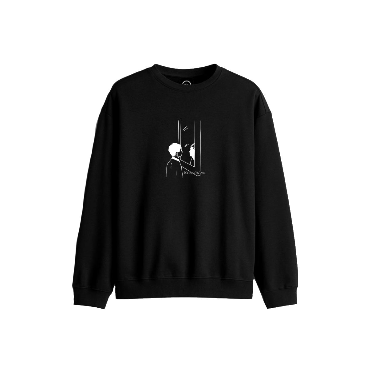'IT’S YOU VS YOU' CREWNECK